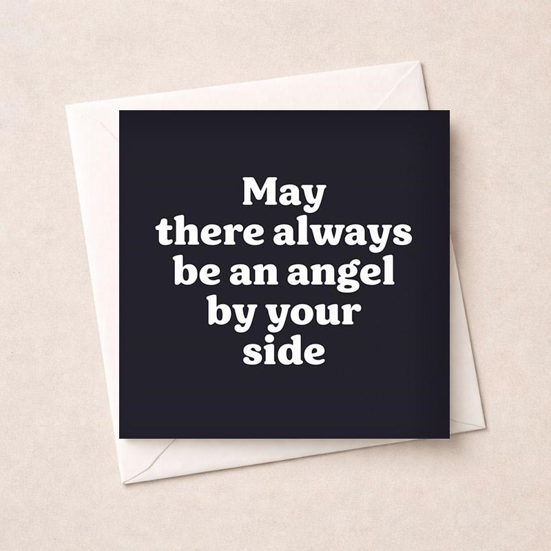 An image of Just To Say Card - May there always be an angel