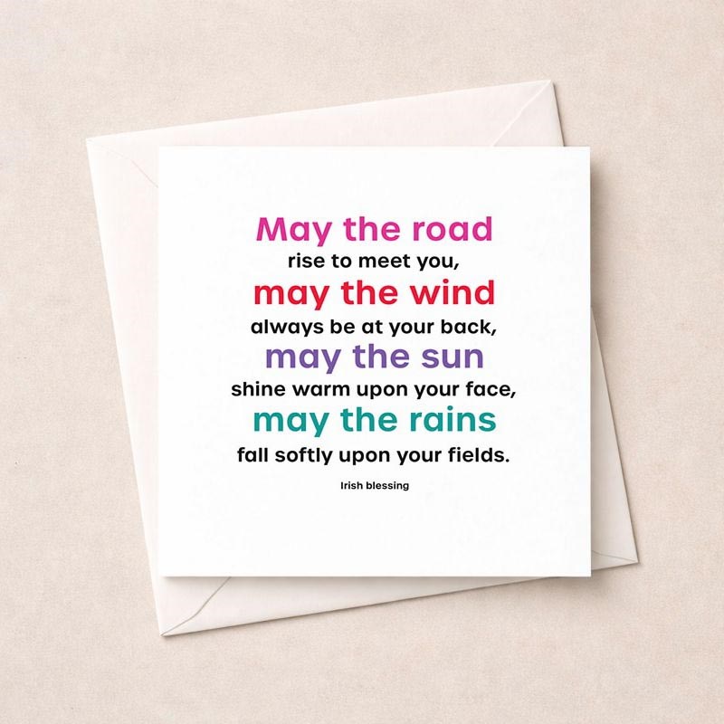 An image of Just To Say Card - May The Road Rise To Meet You
