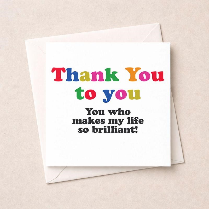 An image of Thank You Card - Thank You To You
