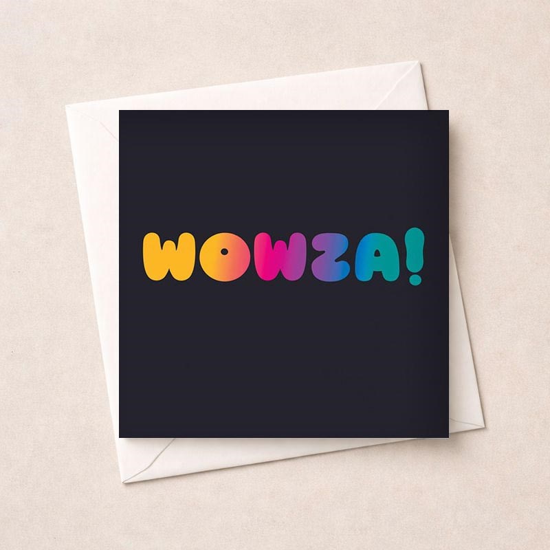 An image of Just To Say Card - Wowza!