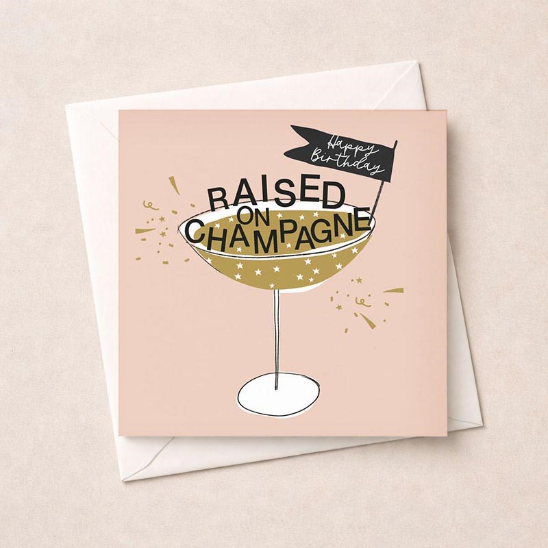 An image of Birthday Card - Raised On Champagne