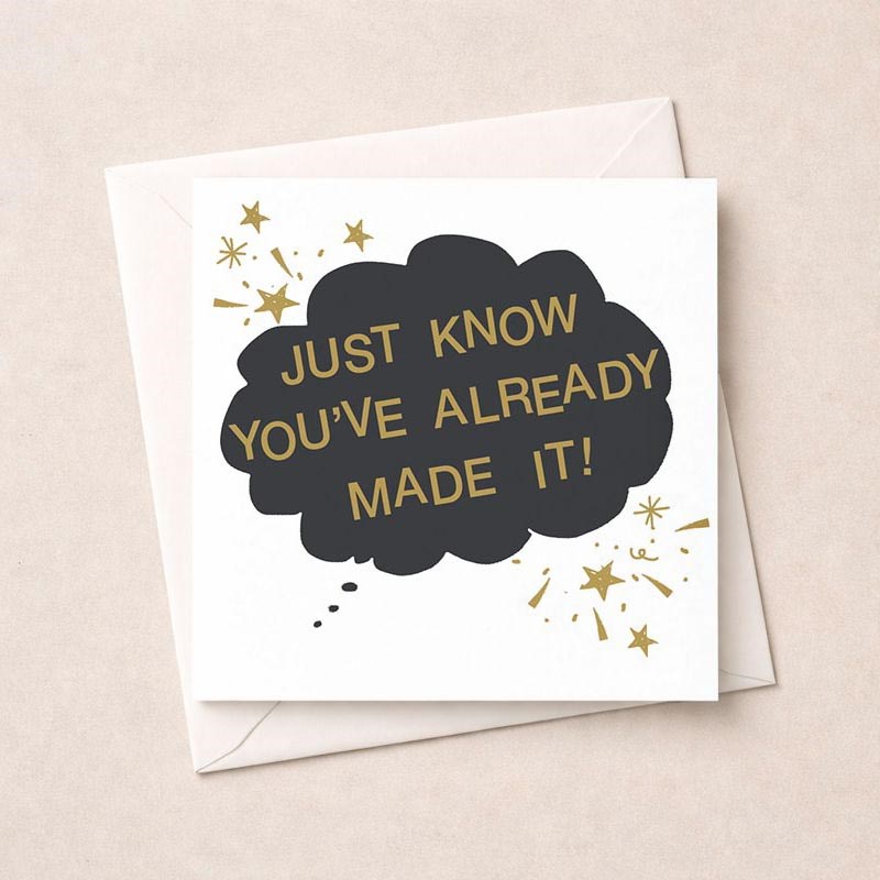 An image of Just To Say Card - Already Made It