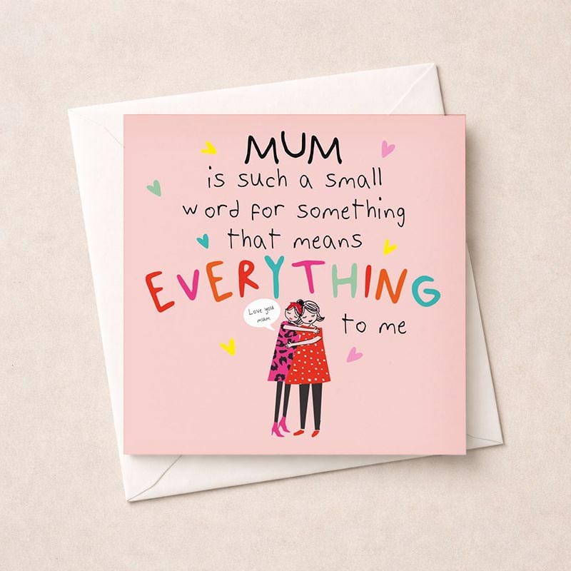 An image of Mum Card - Everything To Me