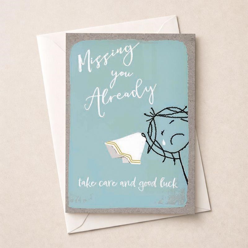 An image of Sorry You're Leaving Card - Missing You Already