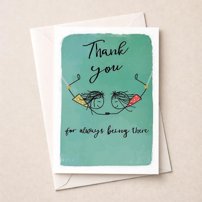 An image of Thank You Card - Thank You For Always Being There