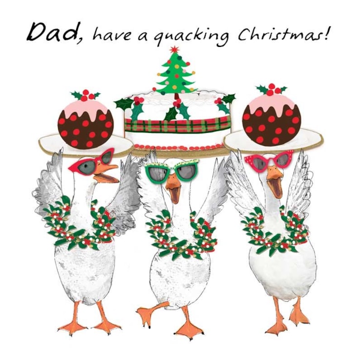 Dad Christmas Card - Dad, Have A Quacking Christmas
