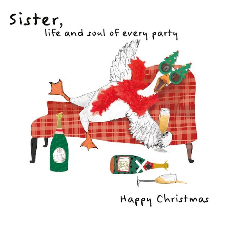 Sister Christmas Card - Sister, Life and Soul of Every Party