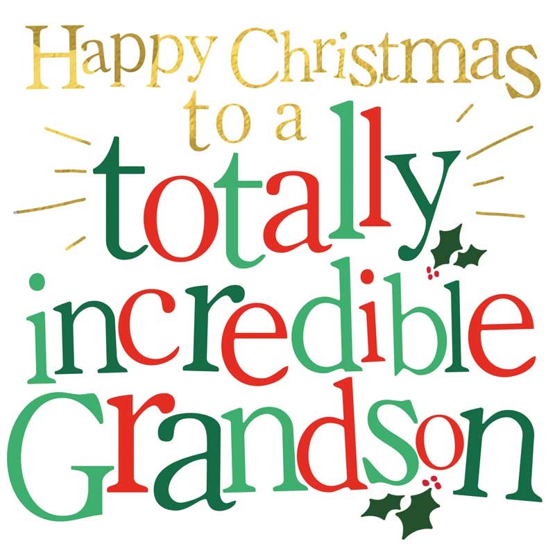 An image of Grandson Christmas Card -  Totally Incredible Grandson