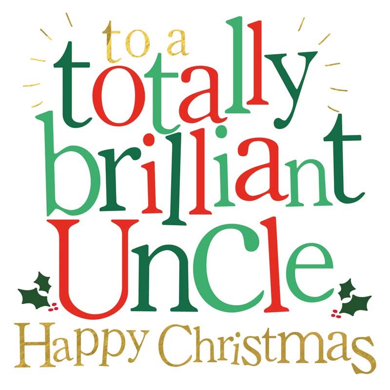 An image of Uncle Christmas Card -  Totally Brilliant Uncle