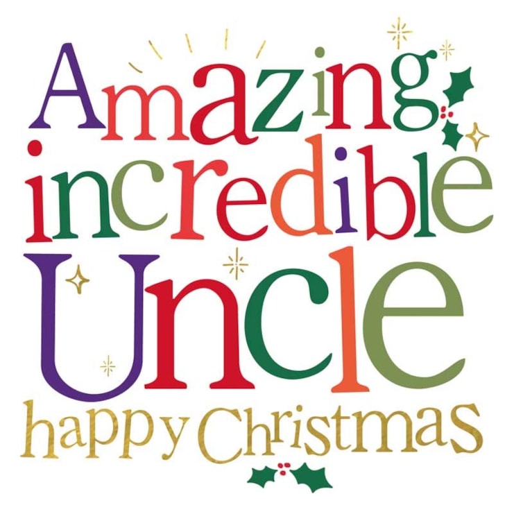 Uncle Christmas Card -  Amazing Incredible Uncle