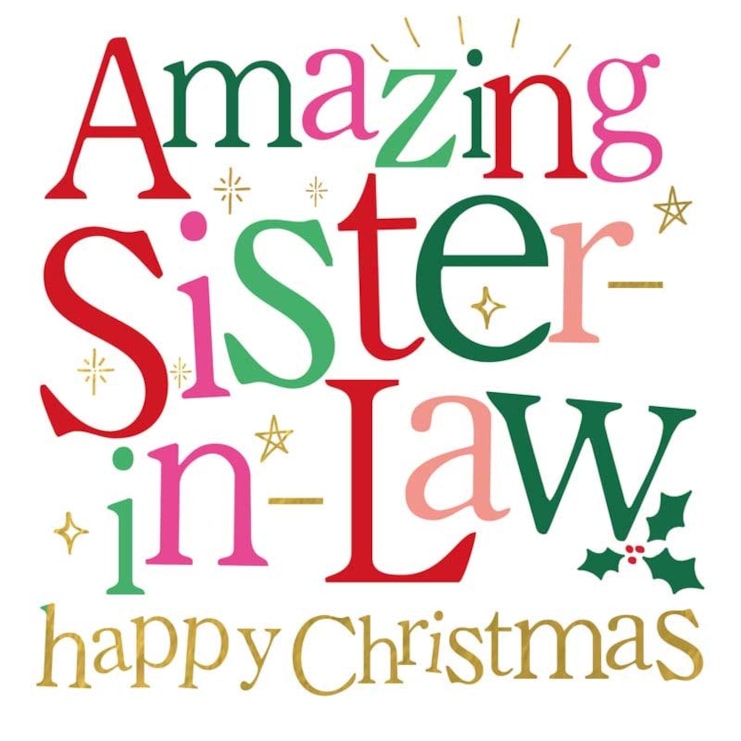 Sister-in-Law Christmas Card -  Amazing Sister-in-Law