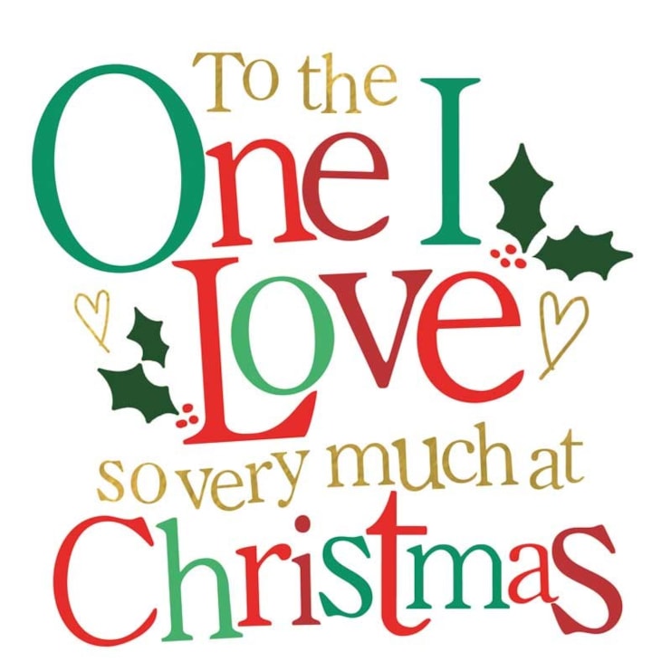 Christmas Card - One I Love So Very Much Christmas Card - One I Love So Very Much