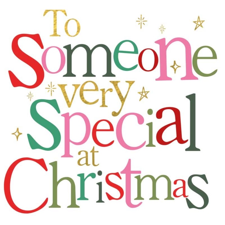 Christmas Card -  To Someone Very Special At Christmas